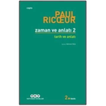 Zaman ve Anlatı 2 - Paul Ricoeur