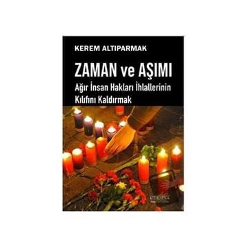 Zaman ve Aşımı Kerem Altıparmak