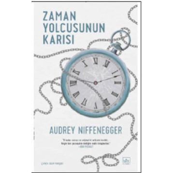 ZAMAN YOLCUSUNUN KARISI - AUDREY NIFFENEGGER
