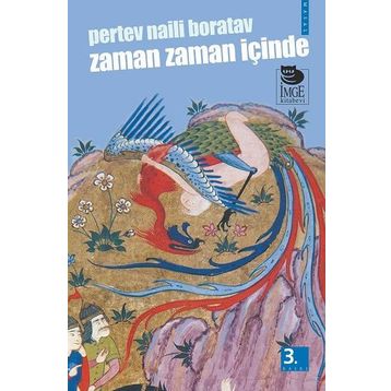 ZAMAN ZAMAN İÇİNDE - PERTEV NAILI BORATAV