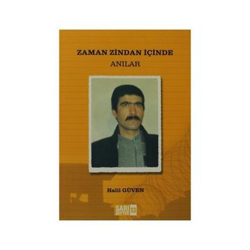 ZAMAN ZINDAN İÇINDE - HALIL GÜVEN