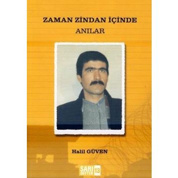 ZAMAN ZINDAN İÇINDE - HALIL GÜVEN