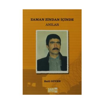 ZAMAN ZINDAN İÇINDE - HALIL GÜVEN