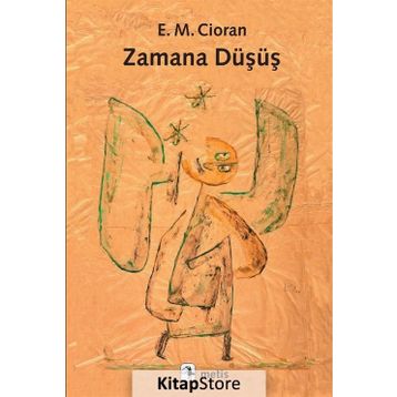 Zamana Düşüş - Emil Michel Cioran