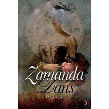 Zamanda Dans - Esra İnal