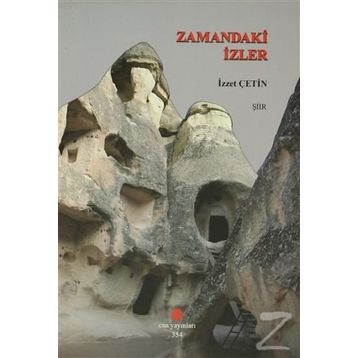ZAMANDAKI İZLER - İZZET ÇETIN