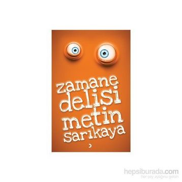 Zamane Delisi - Metin Sarıkaya