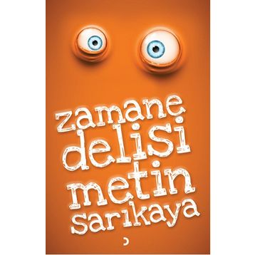 Zamane Delisi - Metin Sarıkaya