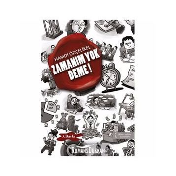 Zamanım Yok Deme! - Hamdi Özçelikel