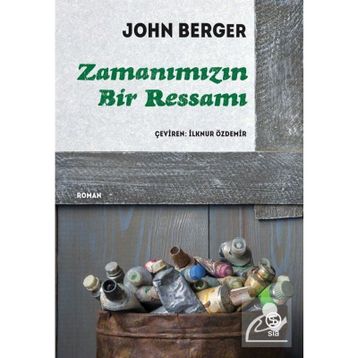 ZAMANIMIZIN BIR RESSAMI - JOHN BERGER