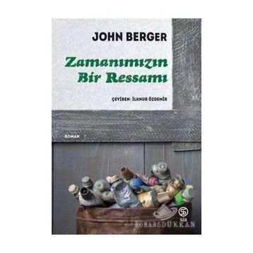 ZAMANIMIZIN BIR RESSAMI - JOHN BERGER