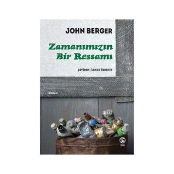 ZAMANIMIZIN BIR RESSAMI - JOHN BERGER