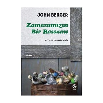ZAMANIMIZIN BIR RESSAMI - JOHN BERGER