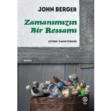 ZAMANIMIZIN BIR RESSAMI - JOHN BERGER