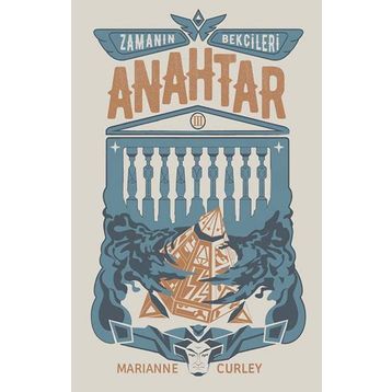 ZAMANIN BEKÇİLERİ 3 - ANAHTAR - MARIANNE CURLEY