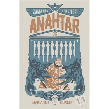 ZAMANIN BEKÇİLERİ 3 - ANAHTAR - MARIANNE CURLEY