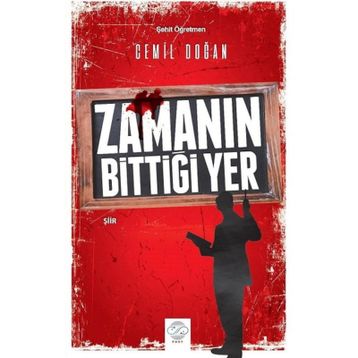 ZAMANIN BİTTİĞİ YER - CAN ERYÜMLÜ