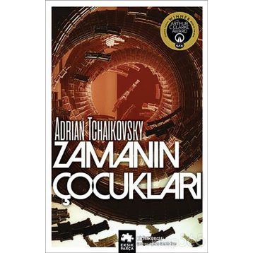 Zamanın Çocukları - Adrian Tchaikovsky