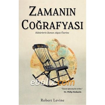 ZAMANIN COĞRAFYASI - ROBERT LEVINE