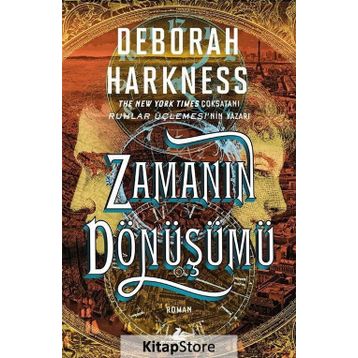 Zamanın Dönüşümü - Deborah Harkness