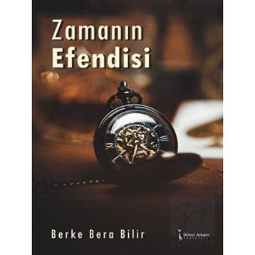 Zamanın Efendisi - Berke Bera Bilir
