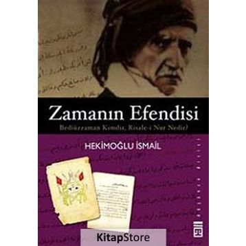 ZAMANIN EFENDISI - HEKİMOĞLU İSMAİL