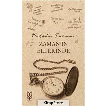 Zamanın Ellerinde - Melodi Turan