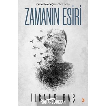 Zamanın Esiri - İlknur Baş