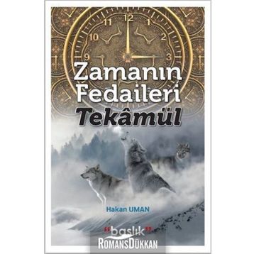 Zamanın Fedaileri Tekamül - Hakan Uman