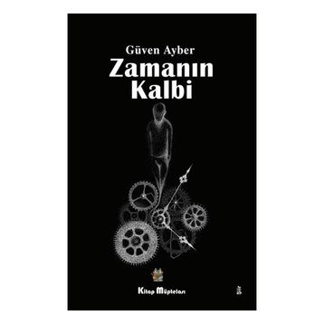 Zamanın Kalbi - Güven Ayber