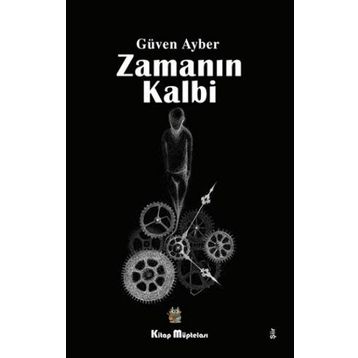 Zamanın Kalbi - Güven Ayber