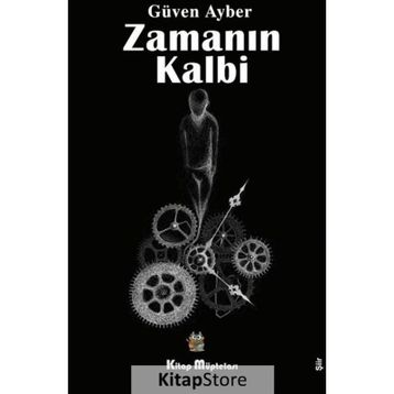 Zamanın Kalbi - Güven Ayber