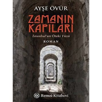 Zamanın Kapıları - Ayşe Övür