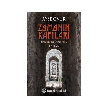 Zamanın Kapıları - Ayşe Övür