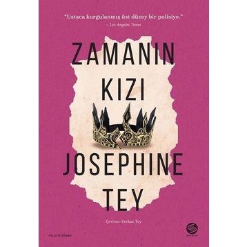 Zamanın Kızı - Josephine Tey