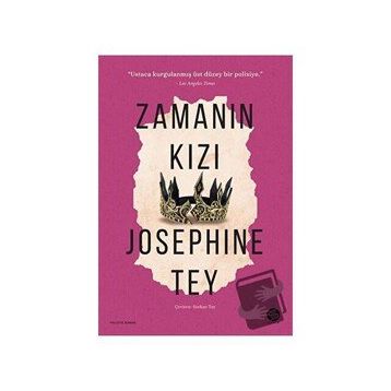 Zamanın Kızı - Josephine Tey