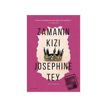Zamanın Kızı - Josephine Tey