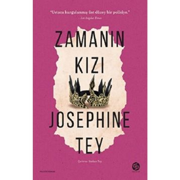Zamanın Kızı - Josephine Tey