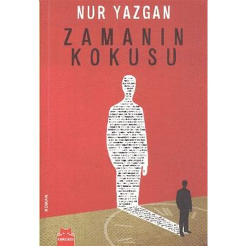 ZAMANIN KOKUSU - NUR YAZGAN