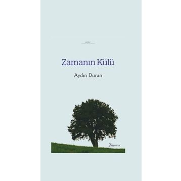 Zamanın Külü - Aydın Duran