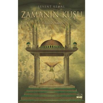 Zamanın Kuşu - Levent Kemal