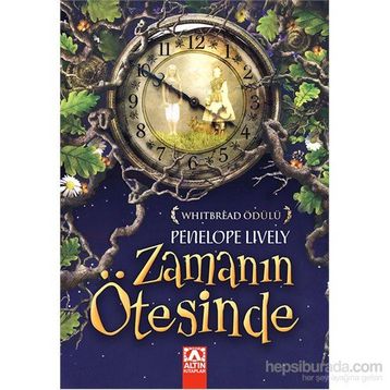 Zamanın Ötesinde - Penelope Lively
