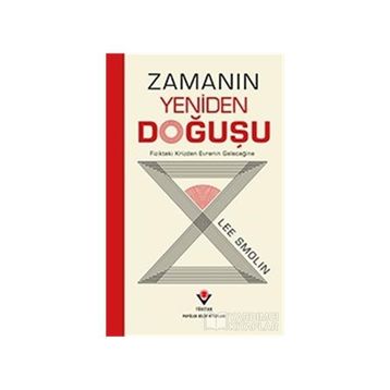Zamanın Yeniden Doğuşu - Lee Smolin