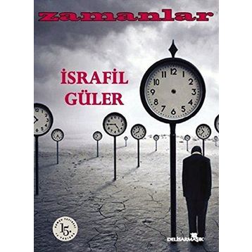 Zamanlar - İsrafil Güler