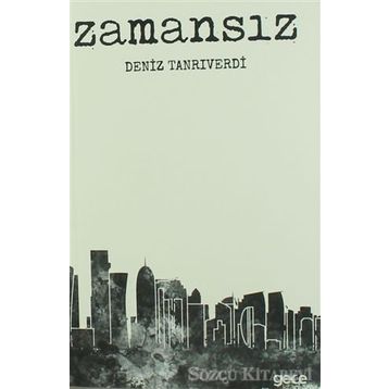 Zamansız - Deniz Tanrıverdi