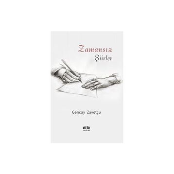 Zamansız - Gencay Zavotçu