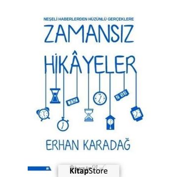 Zamansız Hikayeler - Erhan Karadağ