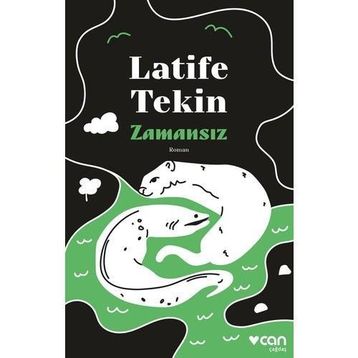 Zamansız Latife Tekin