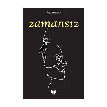 ZAMANSIZ - SIBEL ADIGÜZEL ÇAYIR