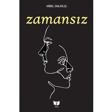 ZAMANSIZ - SIBEL ADIGÜZEL ÇAYIR